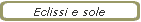Eclissi e sole
