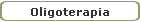 Oligoterapia