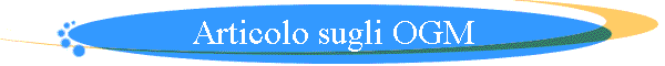 Articolo sugli OGM