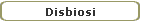 Disbiosi