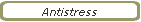 Antistress