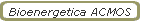 Bioenergetica ACMOS