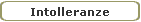Intolleranze