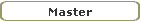 Master
