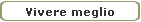 Vivere meglio