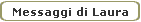 Messaggi di Laura